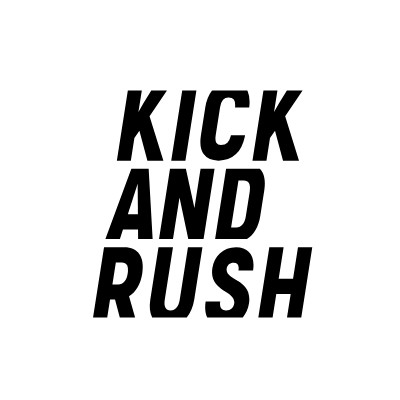 Kick & Rush